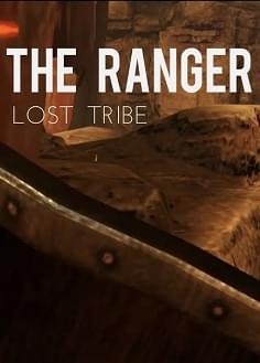 The Ranger: Lost Tribe