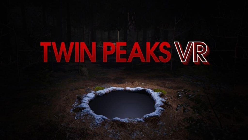 Twin Peaks VR перенесет вас в мир телесериала Твин Пикс