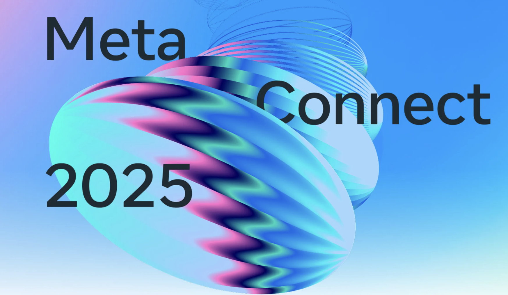Meta Connect 2025* намекает на запуск SDK для умных очков