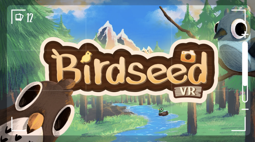 Birdseed VR: симулятор фотографа-любителя птиц выходит на Quest*
